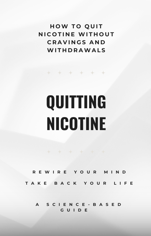 REWIRE YOUR MIND –– How To Quit Nicotine Without Withdrawals & Cravings